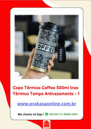 Copo Térmico Coffee 500ml Inox Térmico Tampa Antivazamento