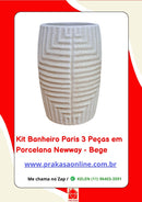 Kit Banheiro Paris 3 Peças em Porcelana – Newway