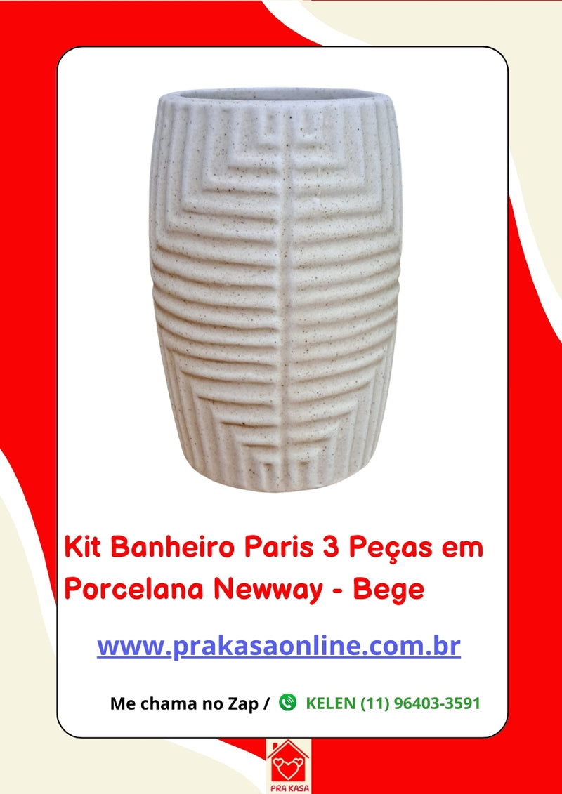 Kit Banheiro Paris 3 Peças em Porcelana – Newway