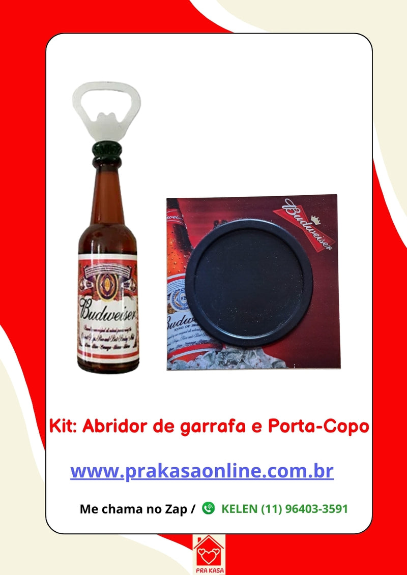 Kit: Abridor de garrafa e Porta-Copo Budweiser