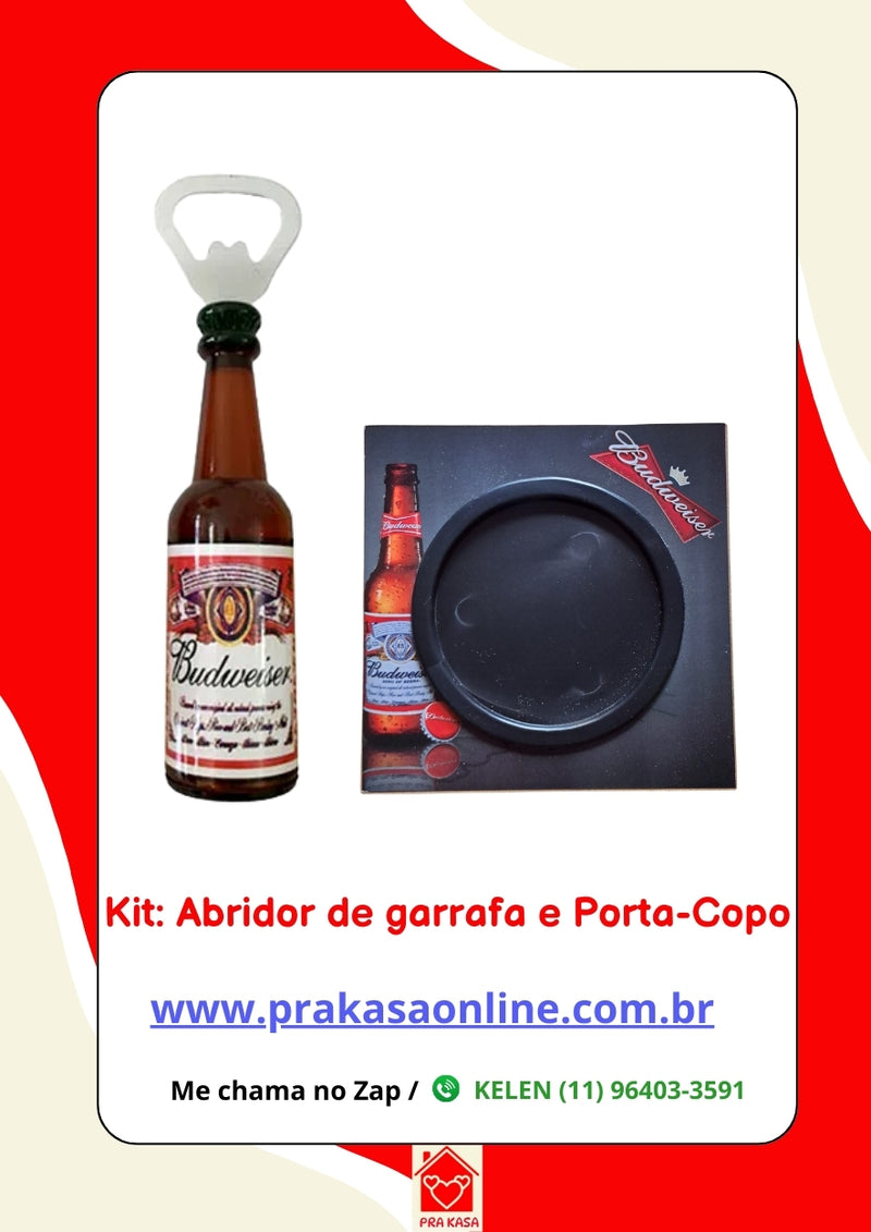 Kit: Abridor de garrafa e Porta-Copo Budweiser