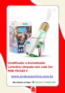 Umidificador e Aromatizador Luminária Lâmpada com Leds Cor RGB 110/220 V