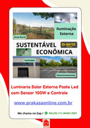 Luminaria Solar Externa Poste Led com Sensor 100W e Controle