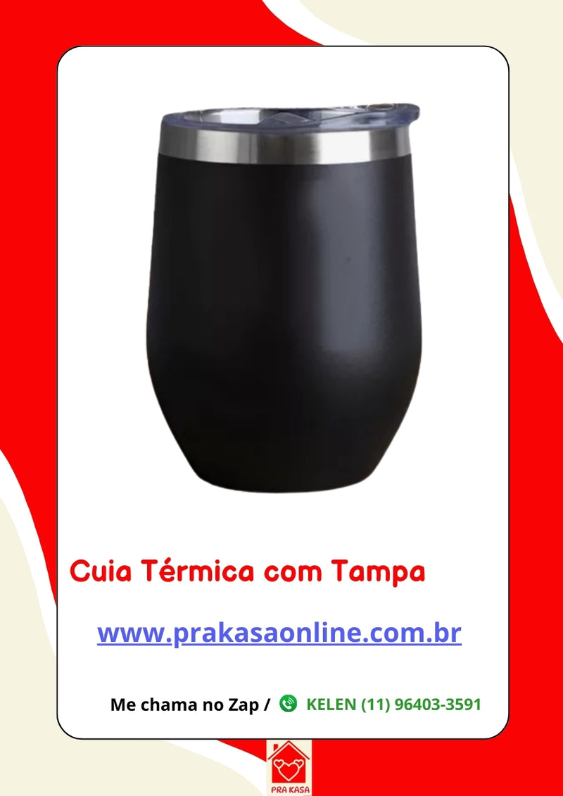 Copos Térmico Cuia Aço Inox