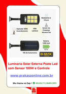 Luminaria Solar Externa Poste Led com Sensor 100W e Controle