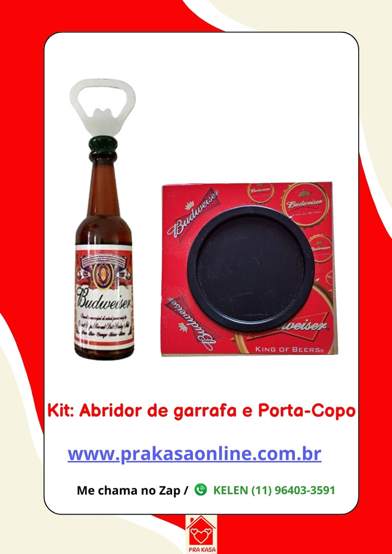 Kit: Abridor de garrafa e Porta-Copo Budweiser