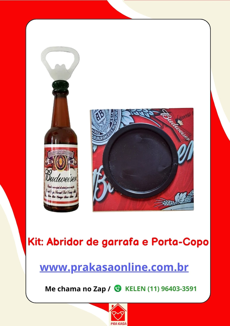 Kit: Abridor de garrafa e Porta-Copo Budweiser