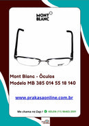 Mont Blanc - Armação Modelo MB 385 014 55 18 140