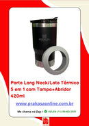 Porta Long Neck/Lata Térmico 5 em 1 com Tampa+Abridor 420ml