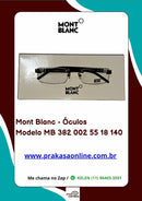 Mont Blanc -Armação  Modelo MB 382 002 55 18 140