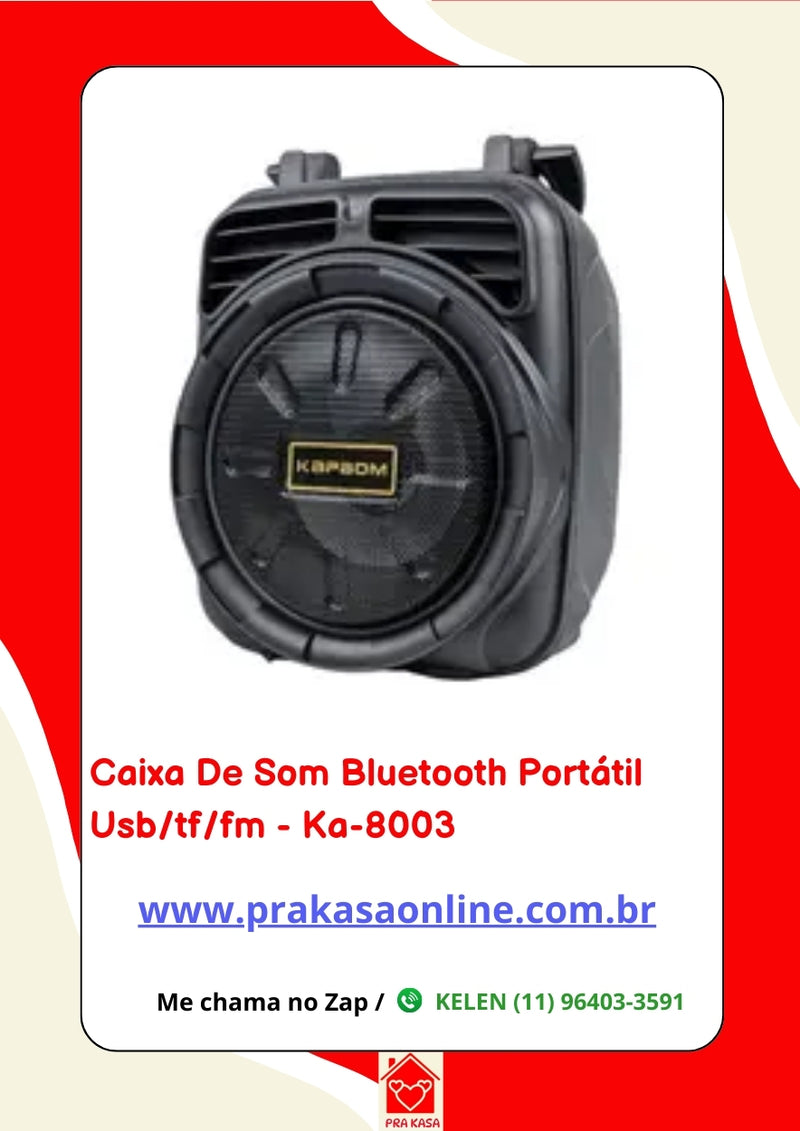 Caixa de Som Bluetooth Portátil USB/TF/FM - KA-8003 - Kapbom