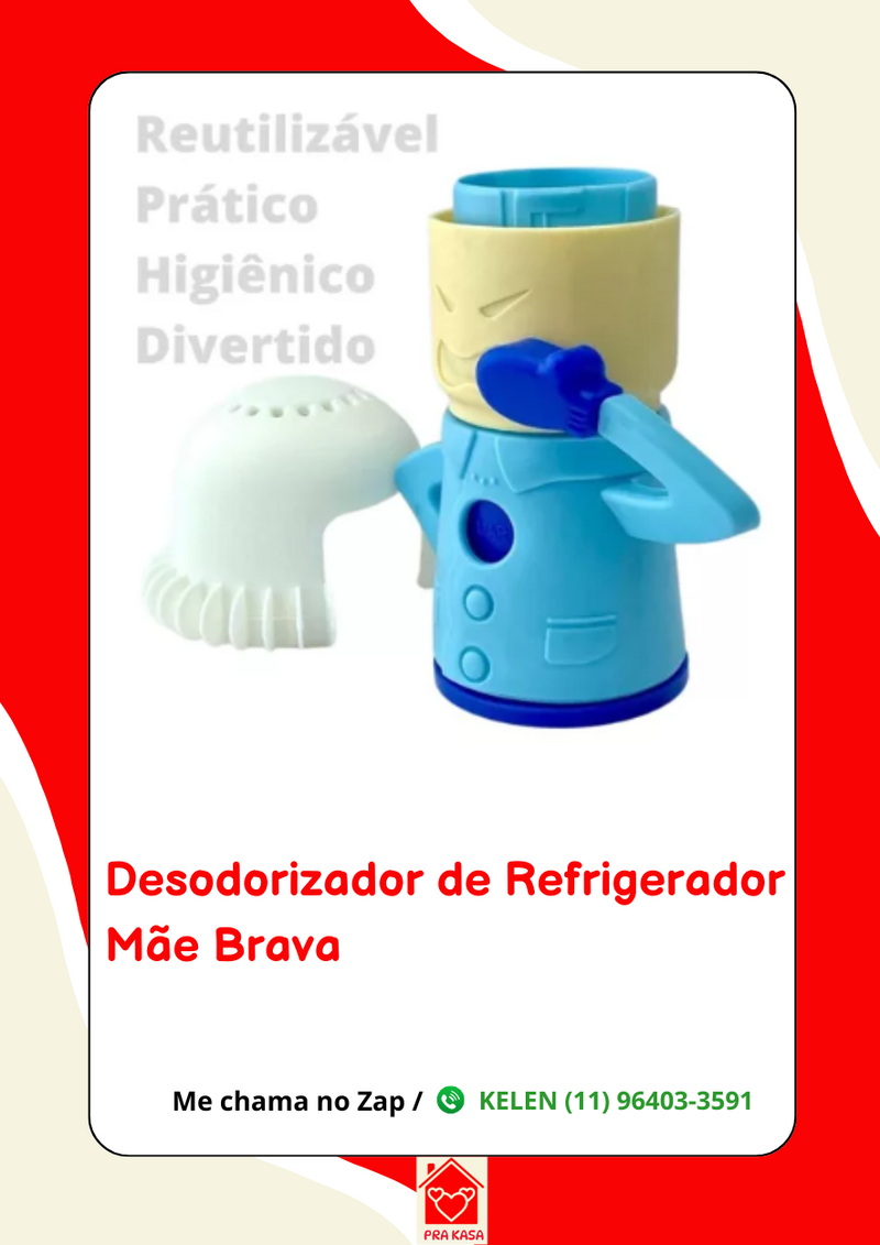 Mamãe Estresse - Desodorizador de Geladeira