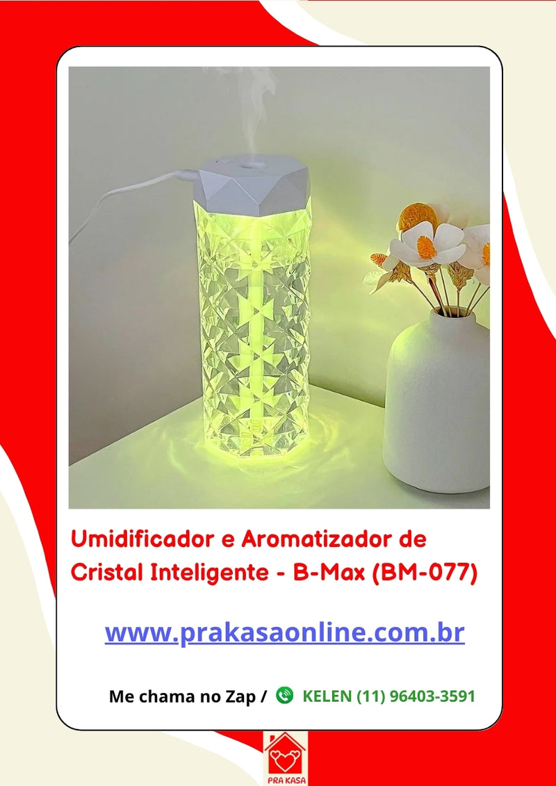 Umidificador e Aromatizador de Cristal Inteligente - B-Max (BM-077)