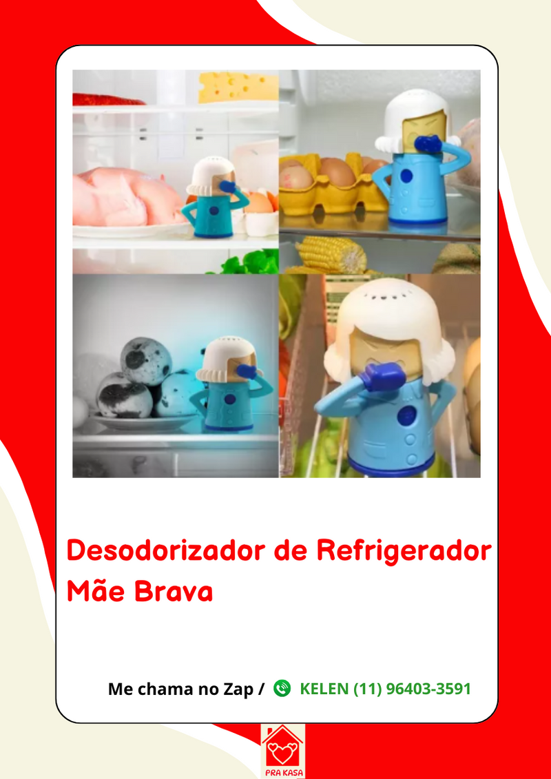 Mamãe Estresse - Desodorizador de Geladeira