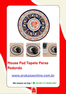 Mouse Pad Tapete Persa Redondo