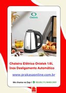 Chaleira Elétrica Onistek 1.8L Inox Desligamento Automático